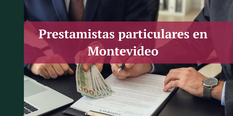 Prestamistas particulares en Montevideo